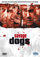 DVD Savage Dogs