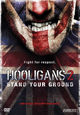 DVD Hooligans 2 - Stand Your Ground