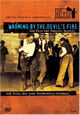 DVD The Blues - Warming by the Devil's Fire