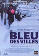 DVD Le bleu des villes