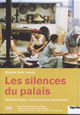 DVD Les silences du palais - Das Schweigen des Palastes
