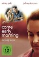 DVD Come Early Morning - Der Weg zu mir