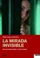 DVD La mirada invisible - Der unsichtbare Blick