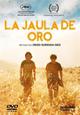 DVD La jaula de oro