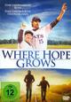 Where Hope Grows