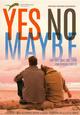 DVD Yes No Maybe