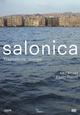 Salonica - Thessaloniki Stories