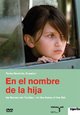 DVD En el nombre de la hija - Im Namen der Tochter