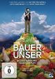 DVD Bauer unser