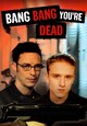 DVD Bang Bang You're Dead