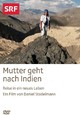 DVD Mutter geht nach Indien