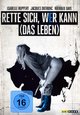 Rette sich, wer kann (das Leben)