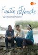 DVD Katie Fforde: Vergissmeinnicht
