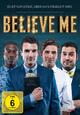 DVD Believe Me