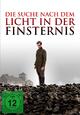 Die Suche nach dem Licht in der Finsternis