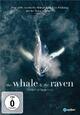 DVD The Whale & the Raven