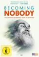 Becoming Nobody - Die Freiheit niemand sein zu mssen