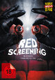 Red Screening - Blutige Vorstellung