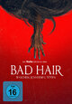 Bad Hair - Waschen, schneiden, tten