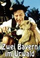 DVD Zwei Bayern im Urwald