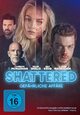 DVD Shattered - Gefhrliche Affre