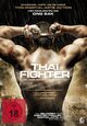 DVD Thai Fighter - Die Jagd nach dem Microchip