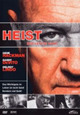 Heist - Der letzte Coup Heist - Der letzte Coup