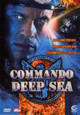 DVD Commando Deep Sea