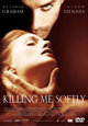 Killing Me Softly Killing Me Softly