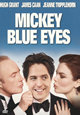 Mickey Blue Eyes