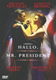 DVD Hallo, Mr. President