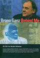 DVD Bruno Ganz - Behind Me DVD Bruno Ganz - Behind Me