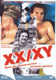 XX/XY - Wenn die Chromosomen verrückt spielen! XX/XY - Wenn die Chromosomen verrückt spielen!