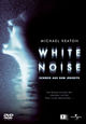 White Noise - Schreie aus dem Jenseits