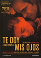 DVD Te doy mis ojos - Take My Eyes