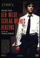 Der wilde Schlag meines Herzens Der wilde Schlag meines Herzens