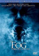 The Fog - Nebel des Grauens (2005)