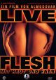 Live Flesh Live Flesh