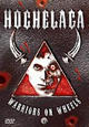 Hochelaga - Warriors on Wheels Hochelaga - Warriors on Wheels