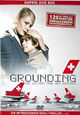 Grounding - Die letzten Tage der Swissair Grounding - Die letzten Tage der Swissair