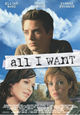 All I Want All I Want