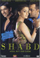 Shabd - Spiel mit der Liebe Shabd - Spiel mit der Liebe