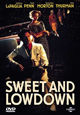 Sweet and Lowdown