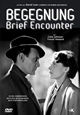 Begegnung - Brief Encounter Begegnung - Brief Encounter