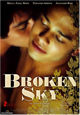 DVD Broken Sky DVD Broken Sky