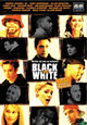 DVD Black and White