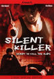 DVD Silent Killer - Ready to Kill the Rude