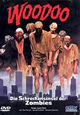 Woodoo - Die Schreckensinsel der Zombies Woodoo - Die Schreckensinsel der Zombies