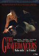 The Gravedancers - Ruhe nicht in Frieden!