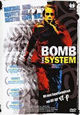 Bomb the System Bomb the System